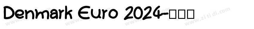 Denmark Euro 2024字体转换